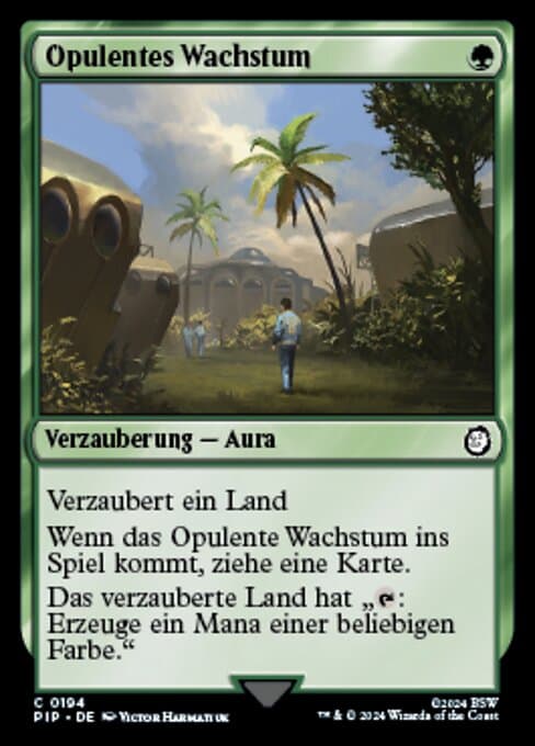 Opulentes Wachstum