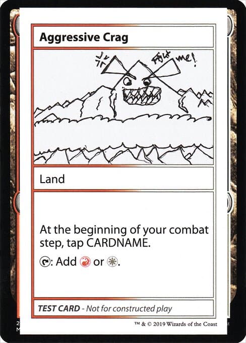 Aggressive Crag