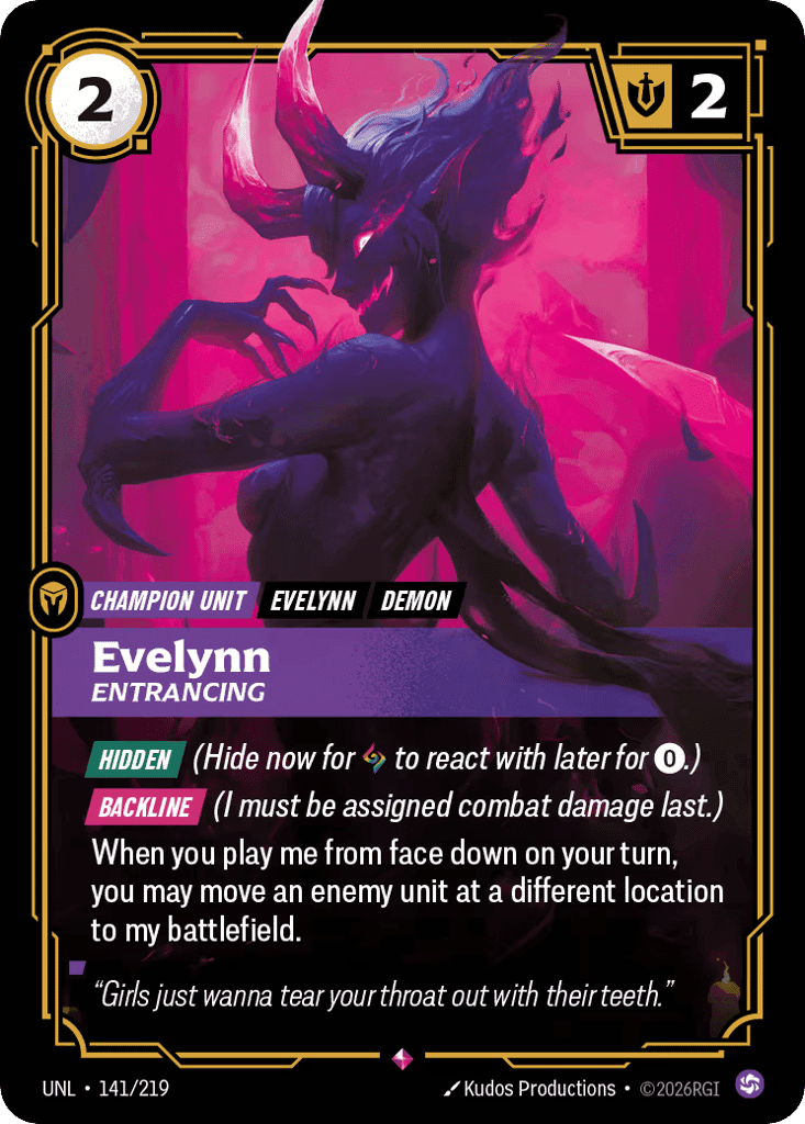 Evelynn, Entrancing