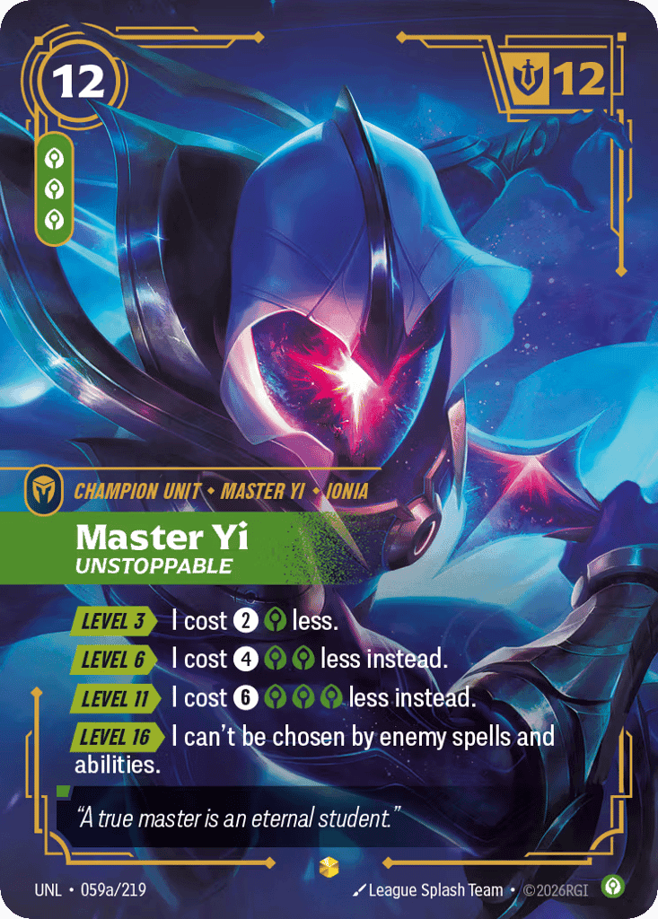 Master Yi, Unstoppable