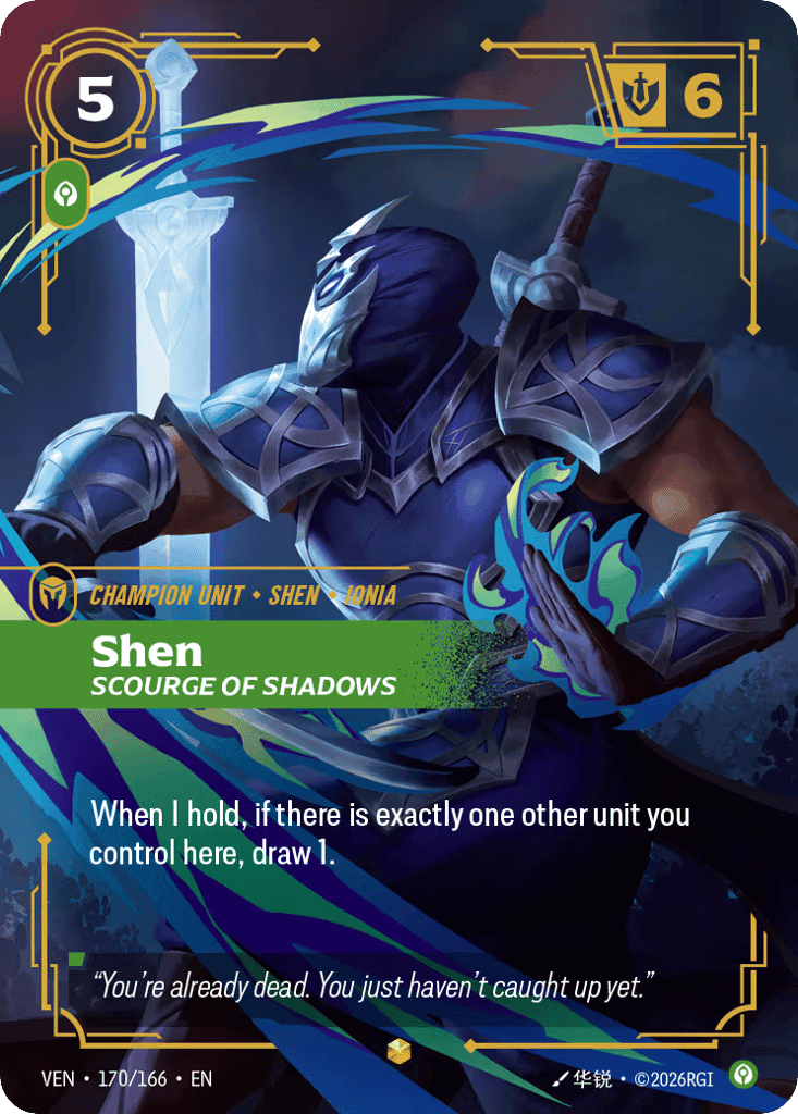 Shen, Scourge Of Shadows