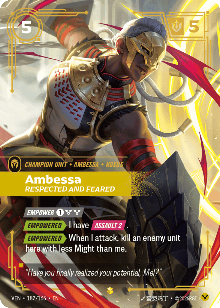 Ambessa, Respected And Feared