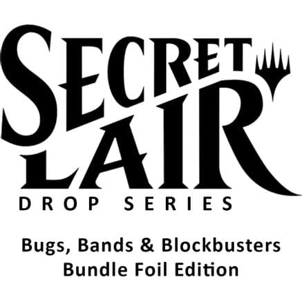 Secret Lair Bundle Fall Superdrop 2023 Bugs Bands and Blockbusters Bundle Foil