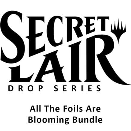 Secret Lair Bundle Spring Superdrop 2024 All The Foils Are Blooming