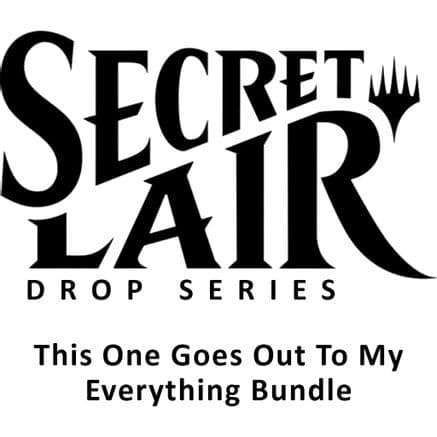 Secret Lair Bundle Fall Superdrop 2023 This One Goes Out To My Everything