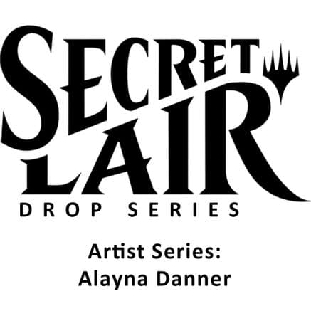 Secret Lair Drop Artist Series Alayna Danner
